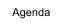 Agenda